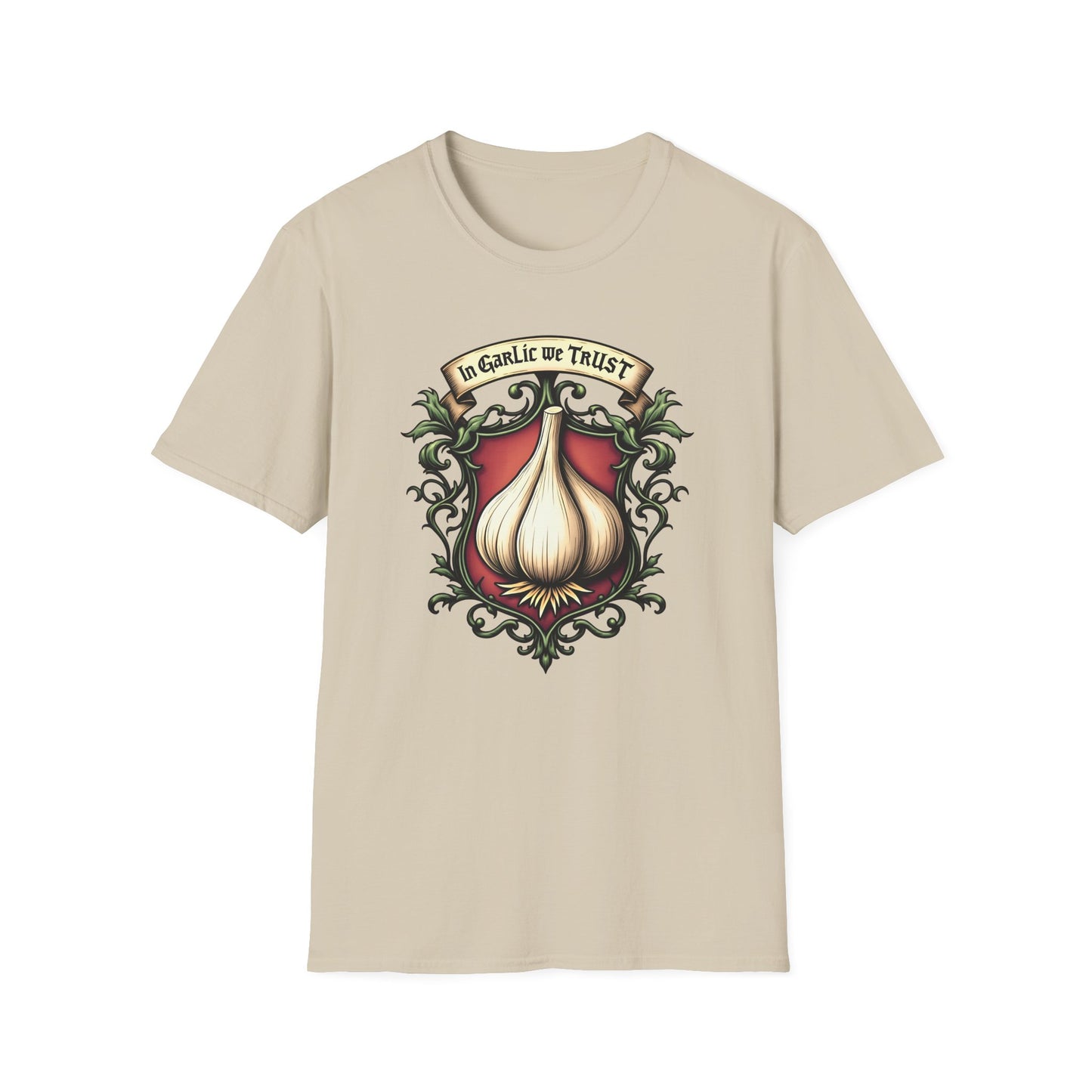 In Garlic We Trust T-Shirt