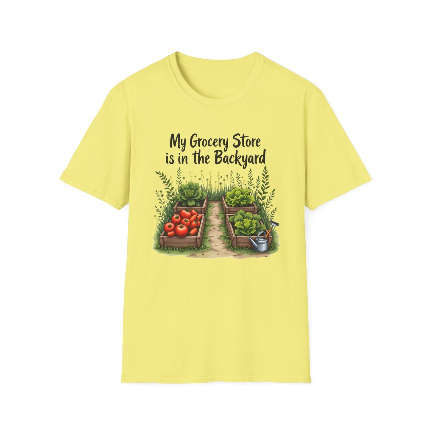 My Grocery Store is in the Backyard 2 T-Shirt