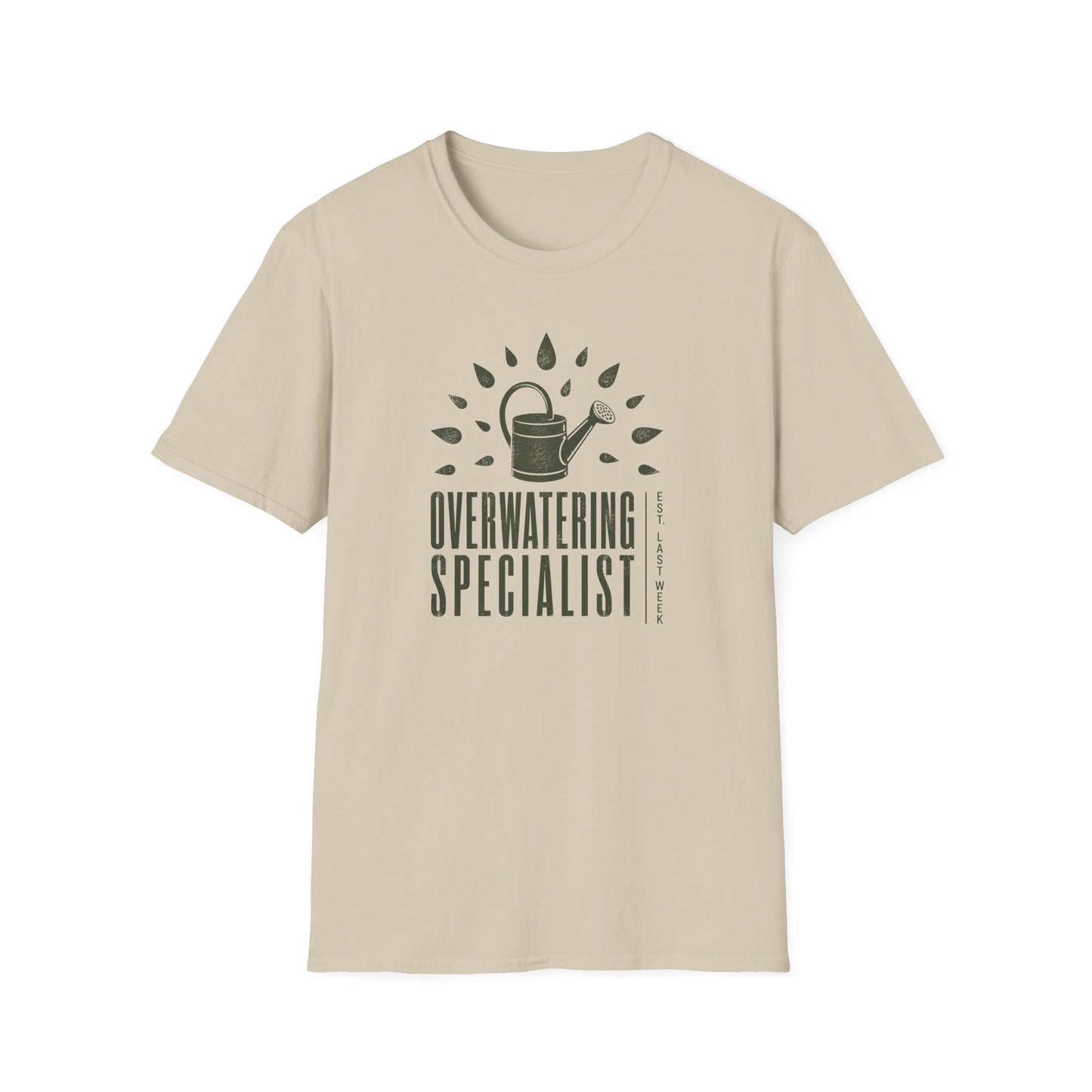 Overwatering Specialist T-Shirt