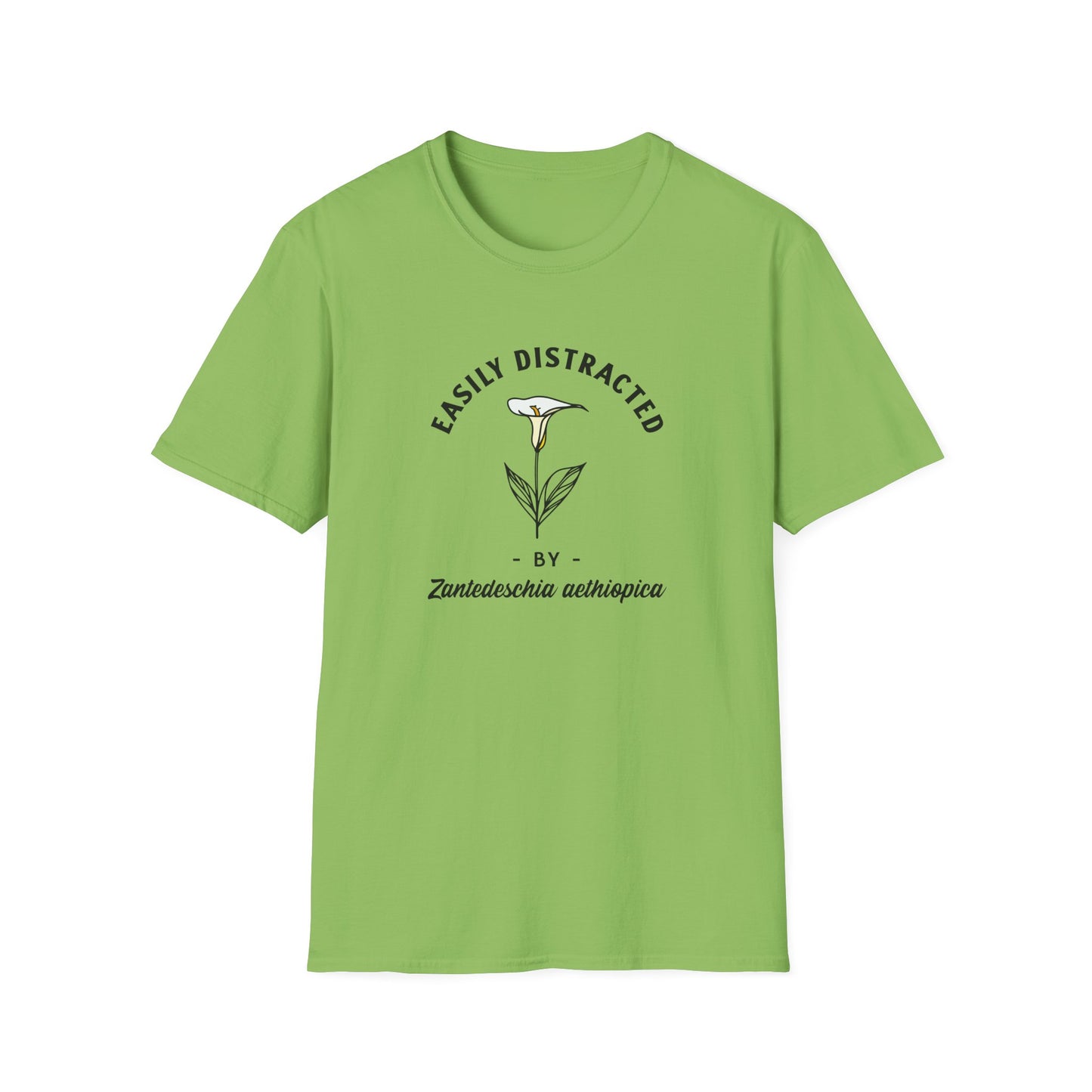 Easily Distracted by Calla Lily (Zantedeschia aethiopica) T-Shirt