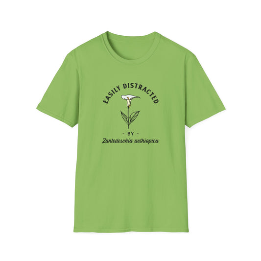 Easily Distracted by Calla Lily (Zantedeschia aethiopica) T-Shirt