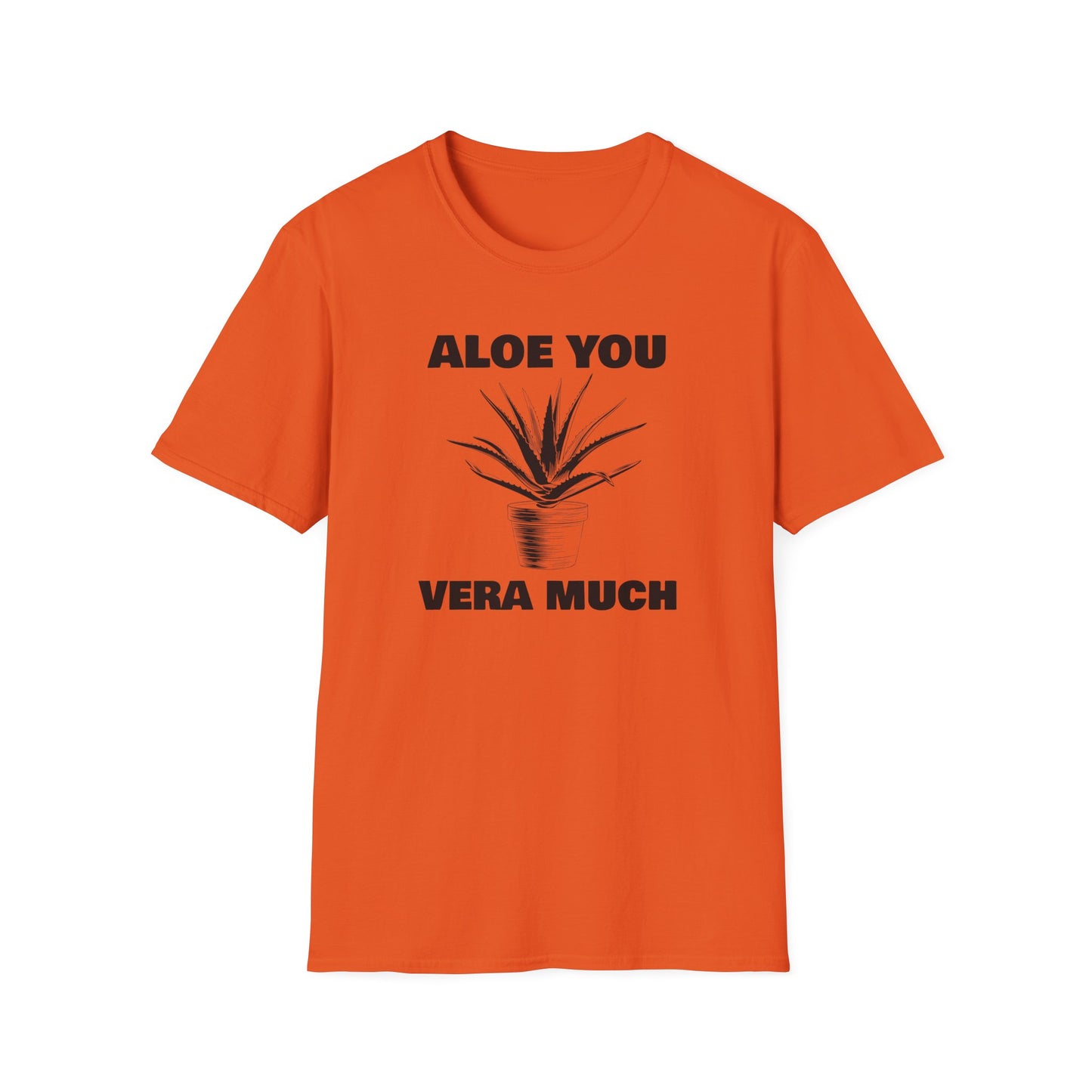 Aloe You Vera Much T-Shirt