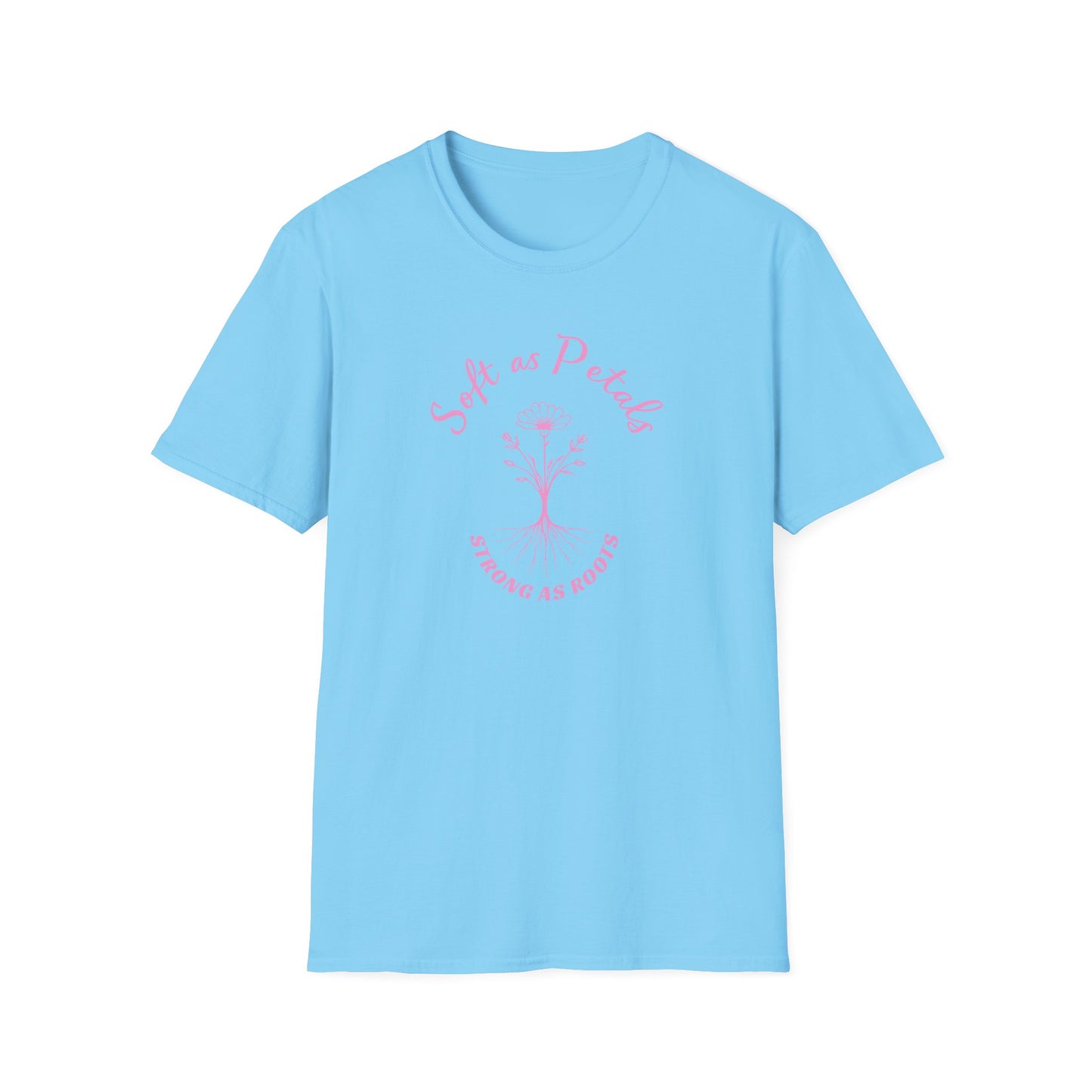 Soft as Petals T-Shirt