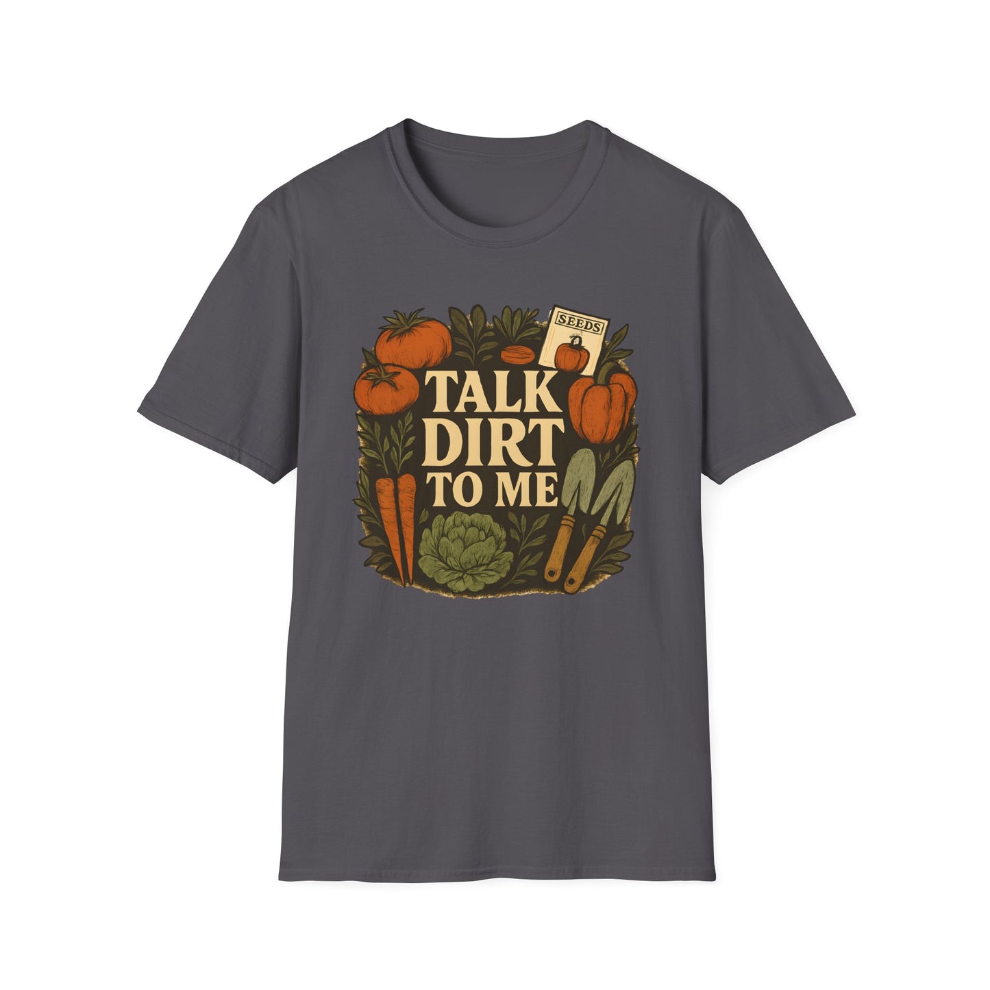 Talk Dirt to Me T-Shirt