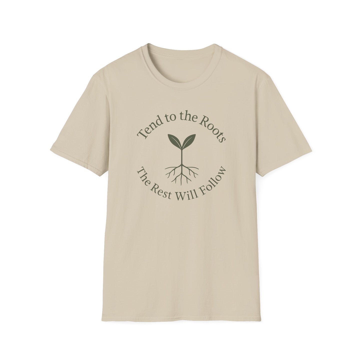Tend to the Roots T-Shirt