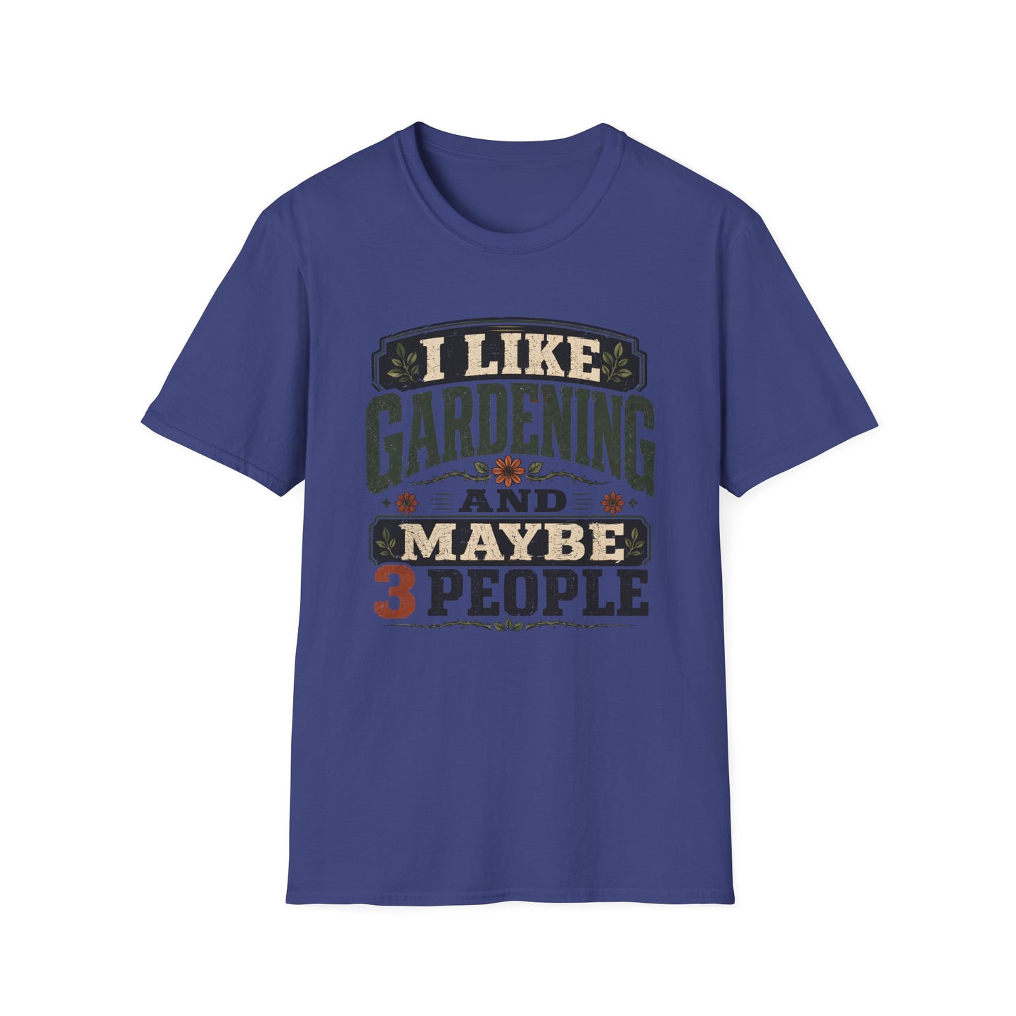 I Like Gardening T-Shirt