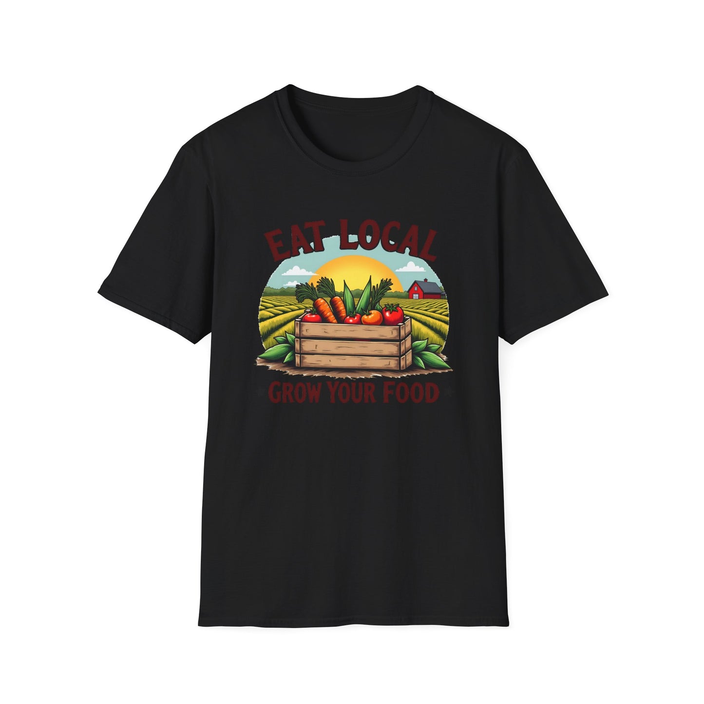 Eat Local Grow Your Food 2 T-Shirt