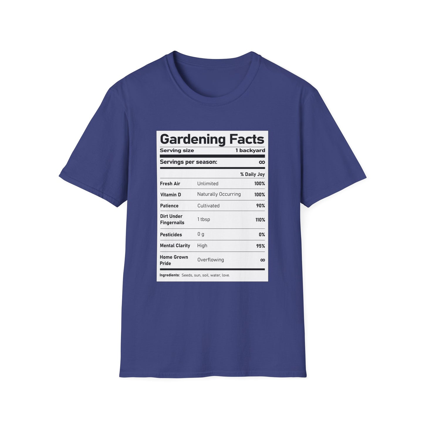 Gardening Facts T-Shirt