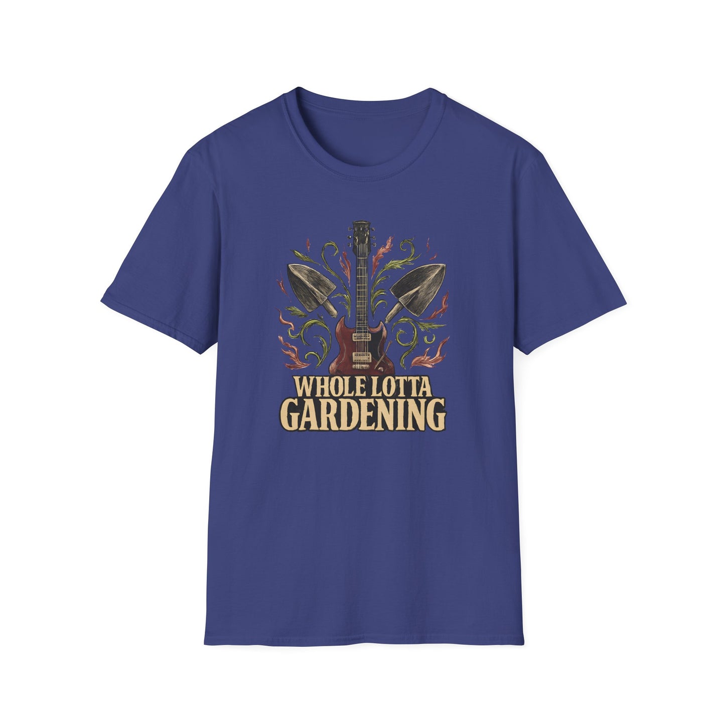 Whole Lotta Gardening T-Shirt