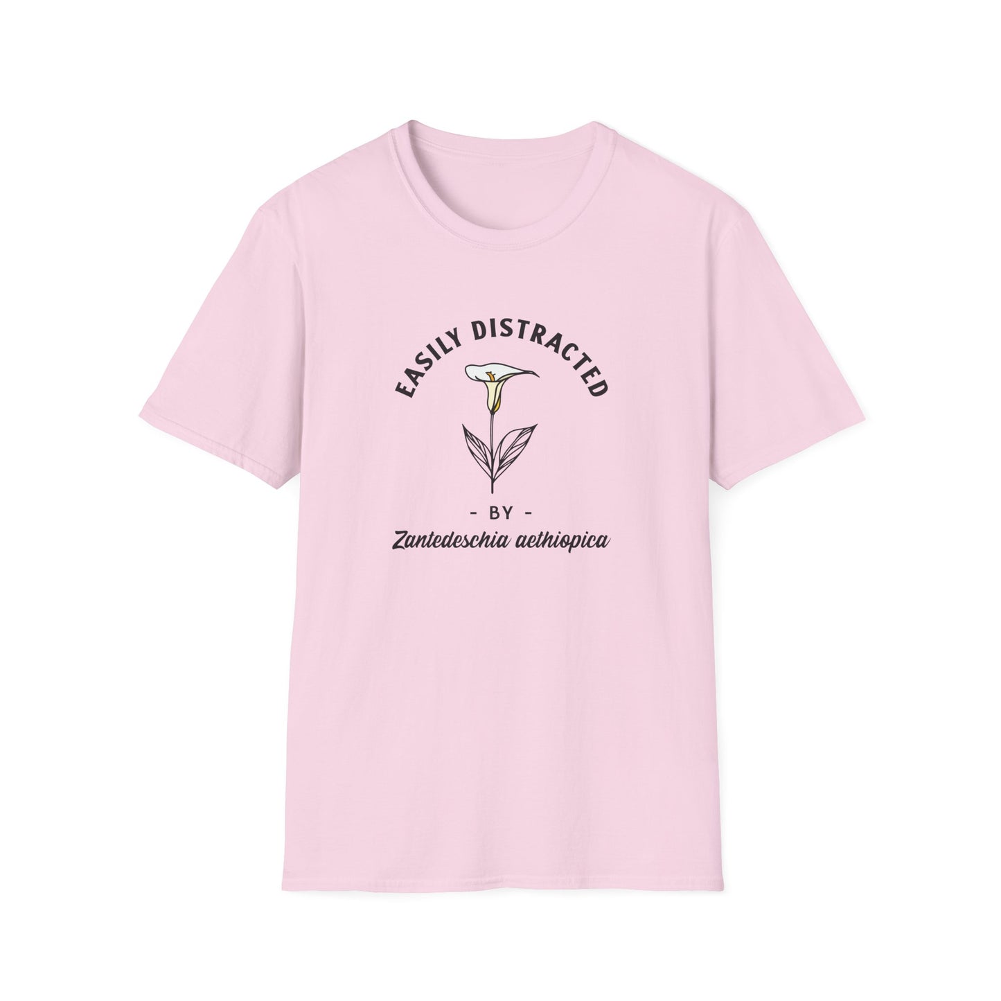Easily Distracted by Calla Lily (Zantedeschia aethiopica) T-Shirt