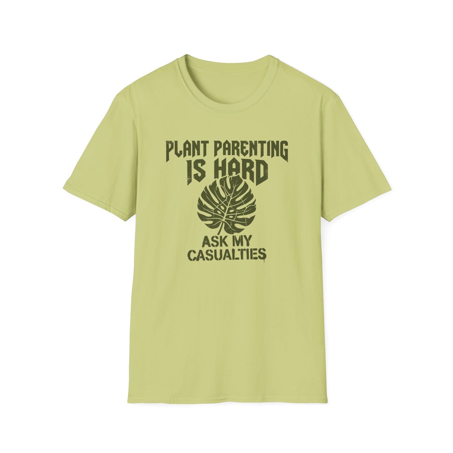 Plant Parenting is Hard T-Shirt