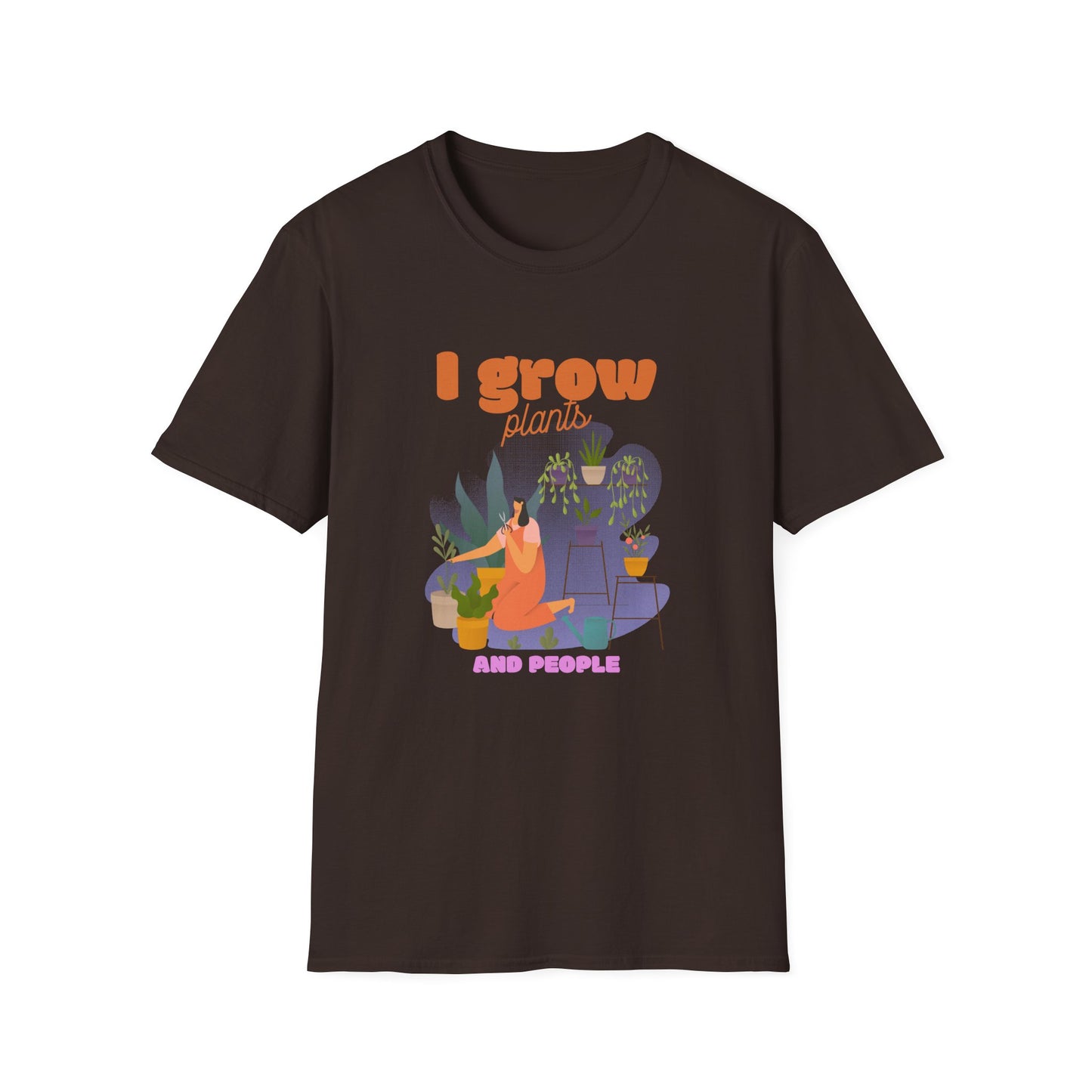 I Grow Plants and People T-Shirt