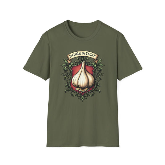In Garlic We Trust T-Shirt