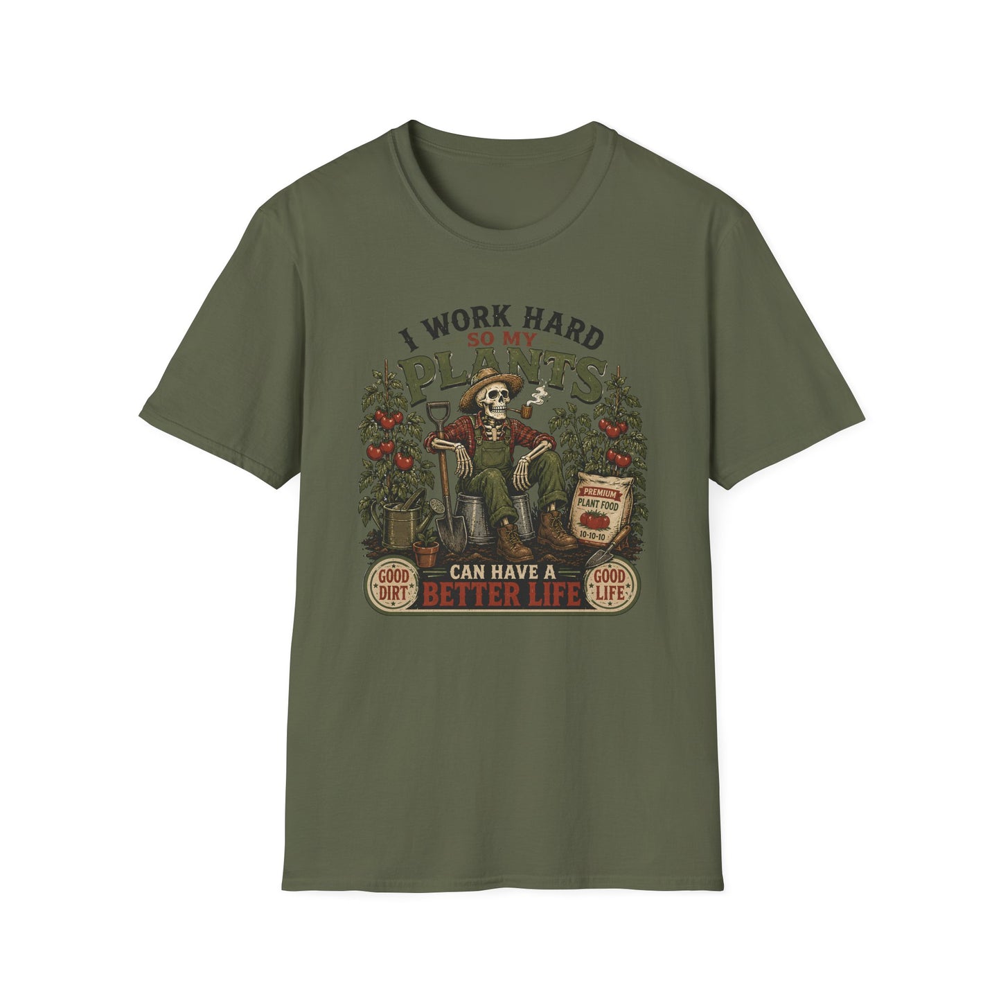 I Work Hard T-Shirt