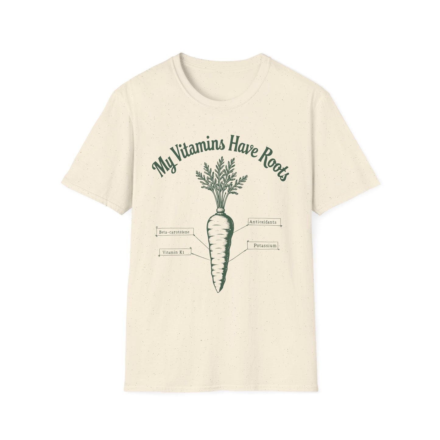 My Vitamins Have Roots T-Shirt