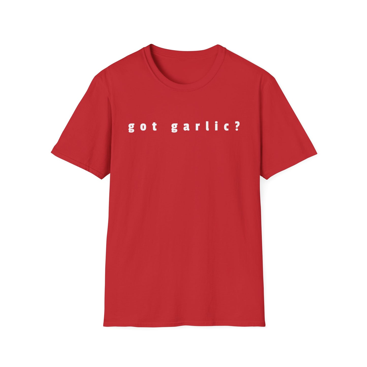 Got Garlic? T-Shirt
