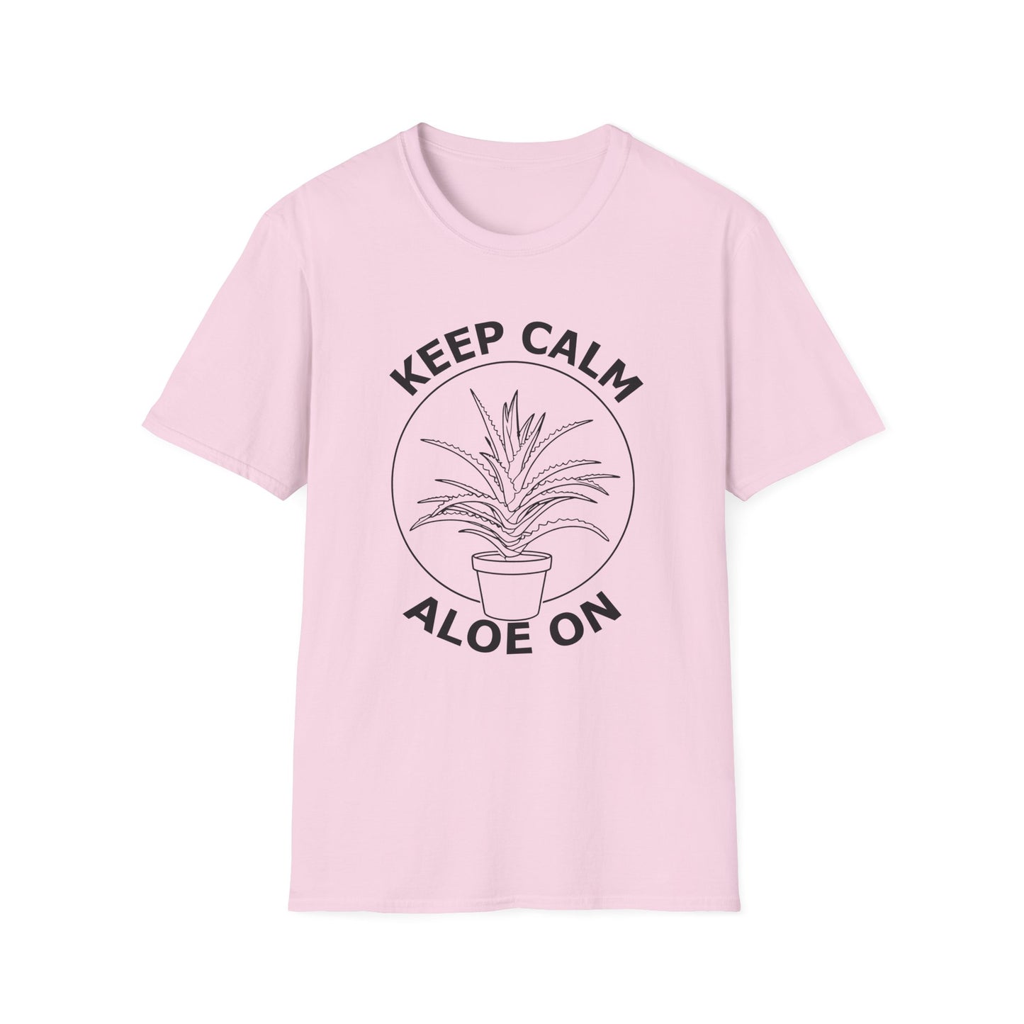 Keep Calm Aloe On T-Shirt