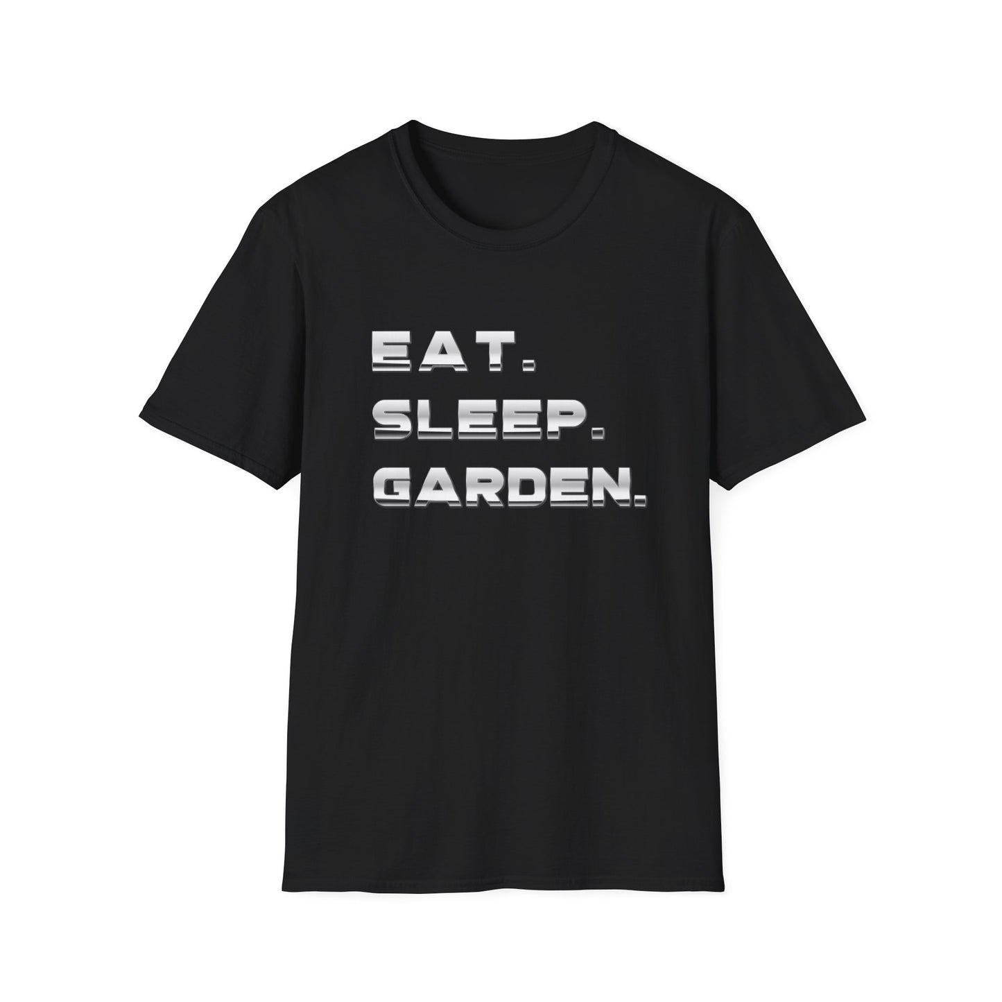 Eat, Sleep, Garden T-Shirt