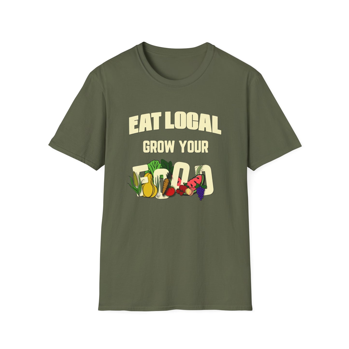 Eat Local Grow Your Food T-Shirt