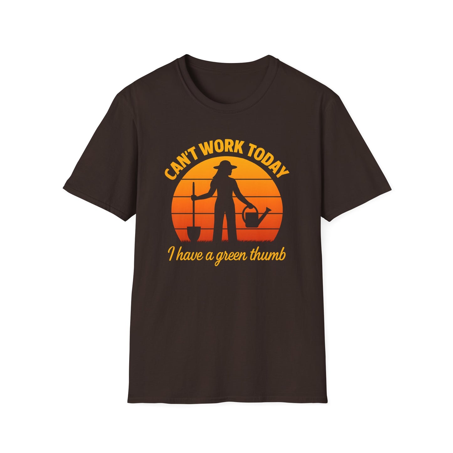 Can't Work Today I Have a Green Thumb 2 T-Shirt