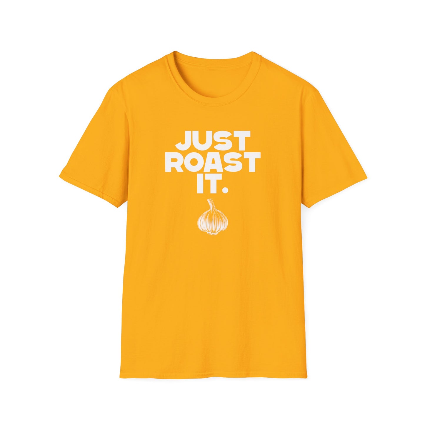 Just Roast It (W) T-Shirt