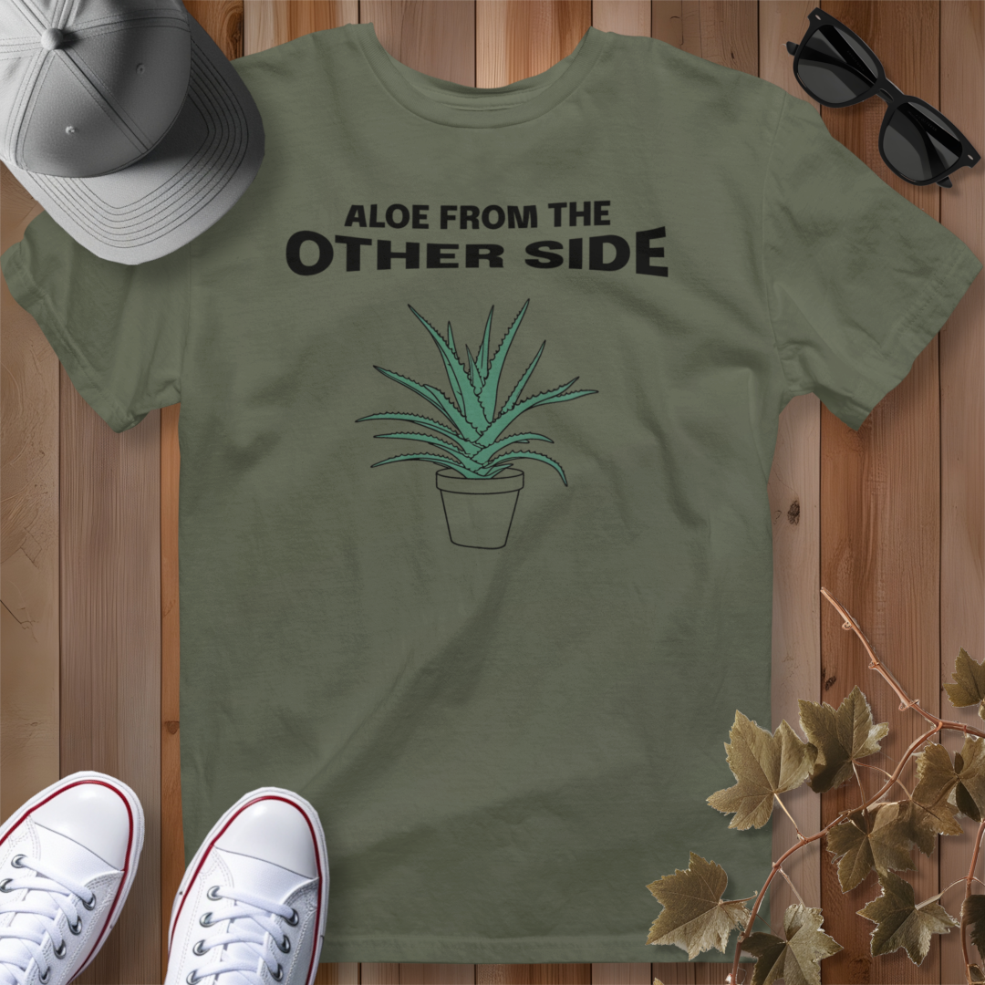 Aloe from the Other Side T-Shirt