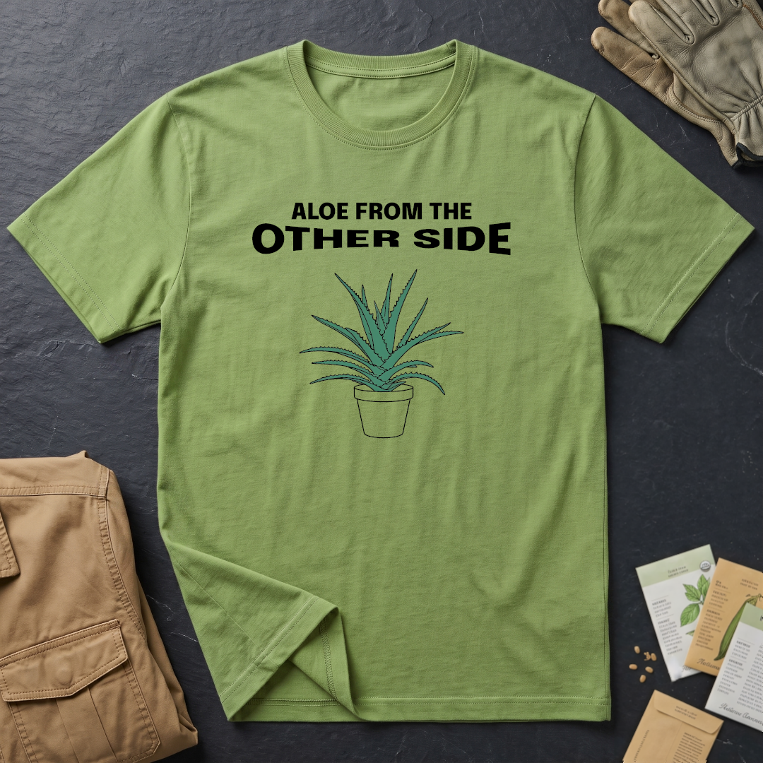 Aloe from the Other Side T-Shirt