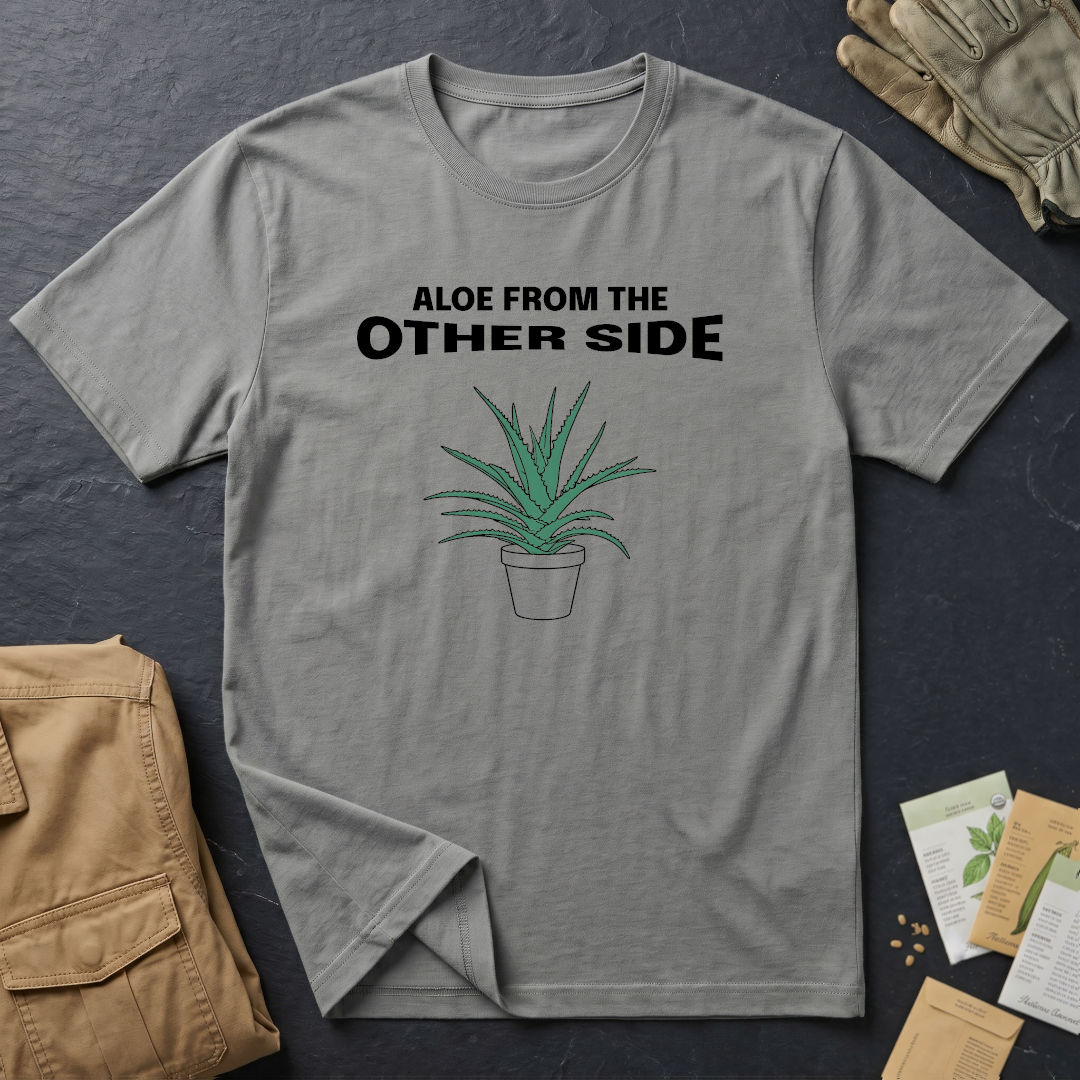 Aloe from the Other Side T-Shirt