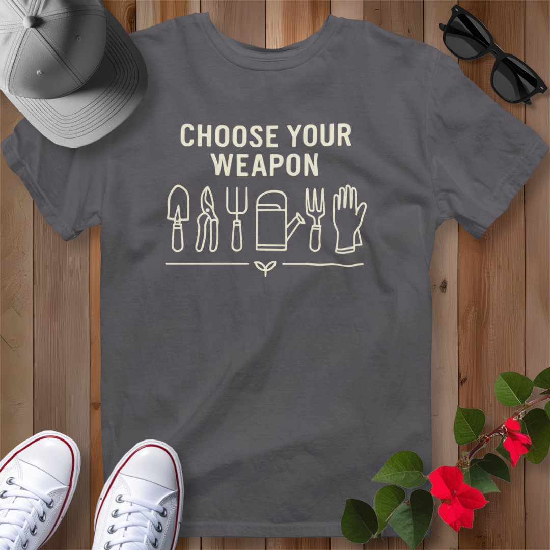 Choose Your Weapon T-Shirt