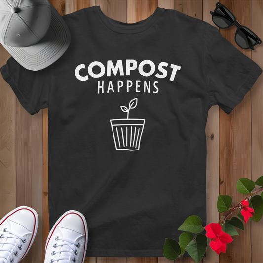 Compost Happens T-Shirt