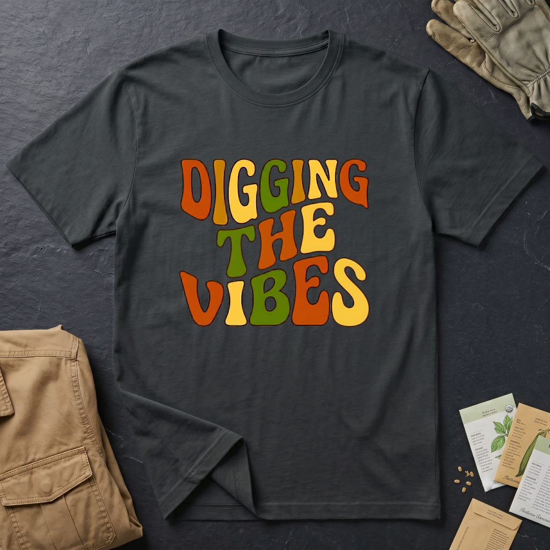 Digging the Vibes T-Shirt