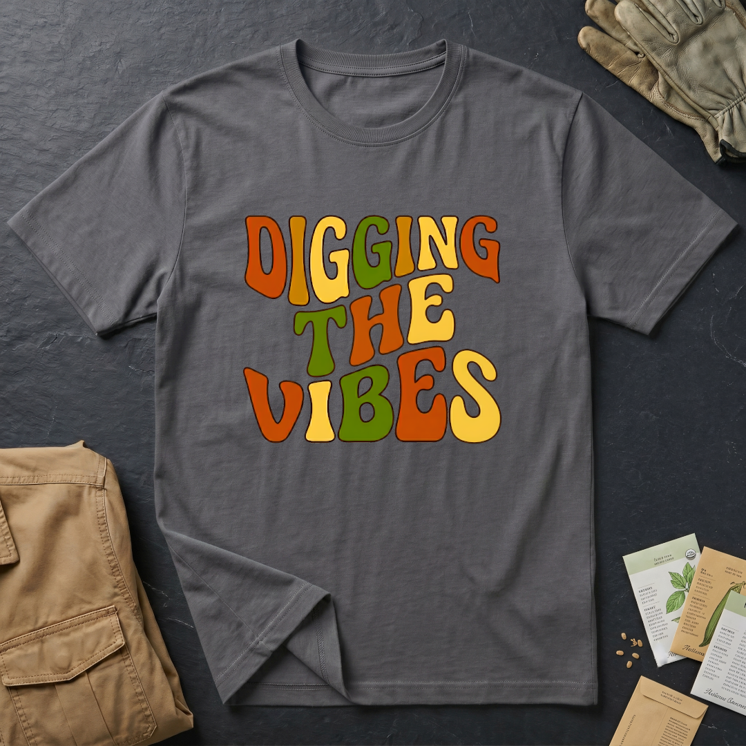 Digging the Vibes T-Shirt