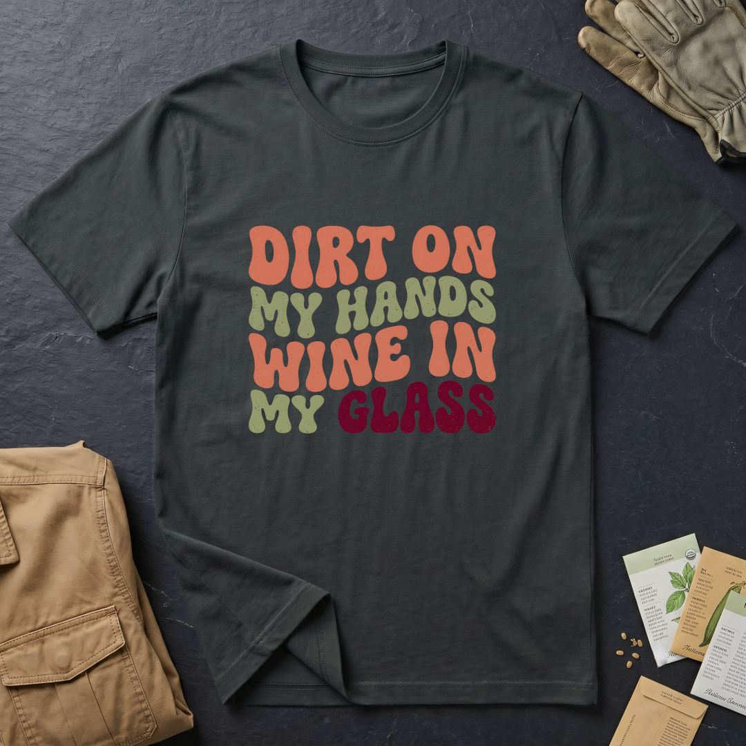 Dirt on My Hands T-Shirt
