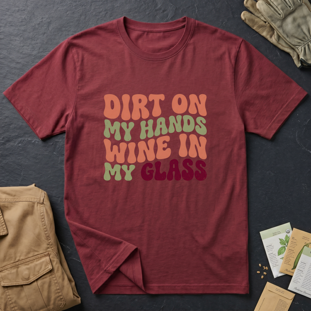 Dirt on My Hands T-Shirt