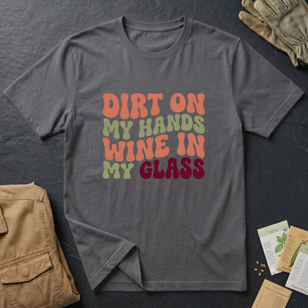 Dirt on My Hands T-Shirt