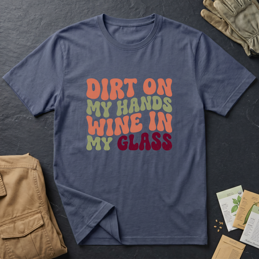 Dirt on My Hands T-Shirt