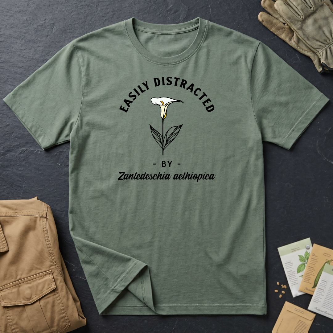Easily Distracted by Calla Lily (Zantedeschia aethiopica) T-Shirt