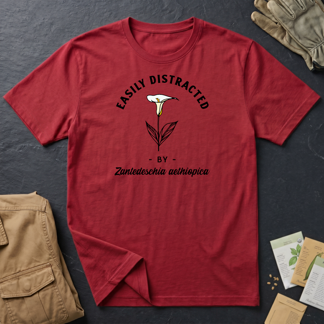 Easily Distracted by Calla Lily (Zantedeschia aethiopica) T-Shirt