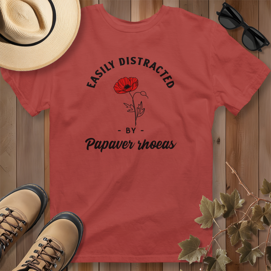 Easily Distracted by Poppy (Papaver rhoeas) T-Shirt