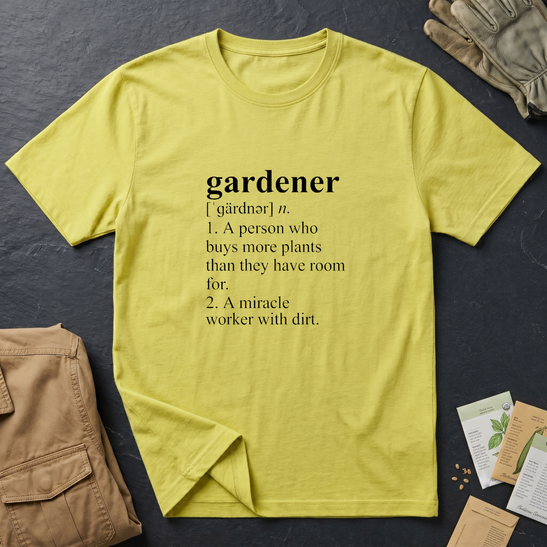 Gardener Definition T-Shirt