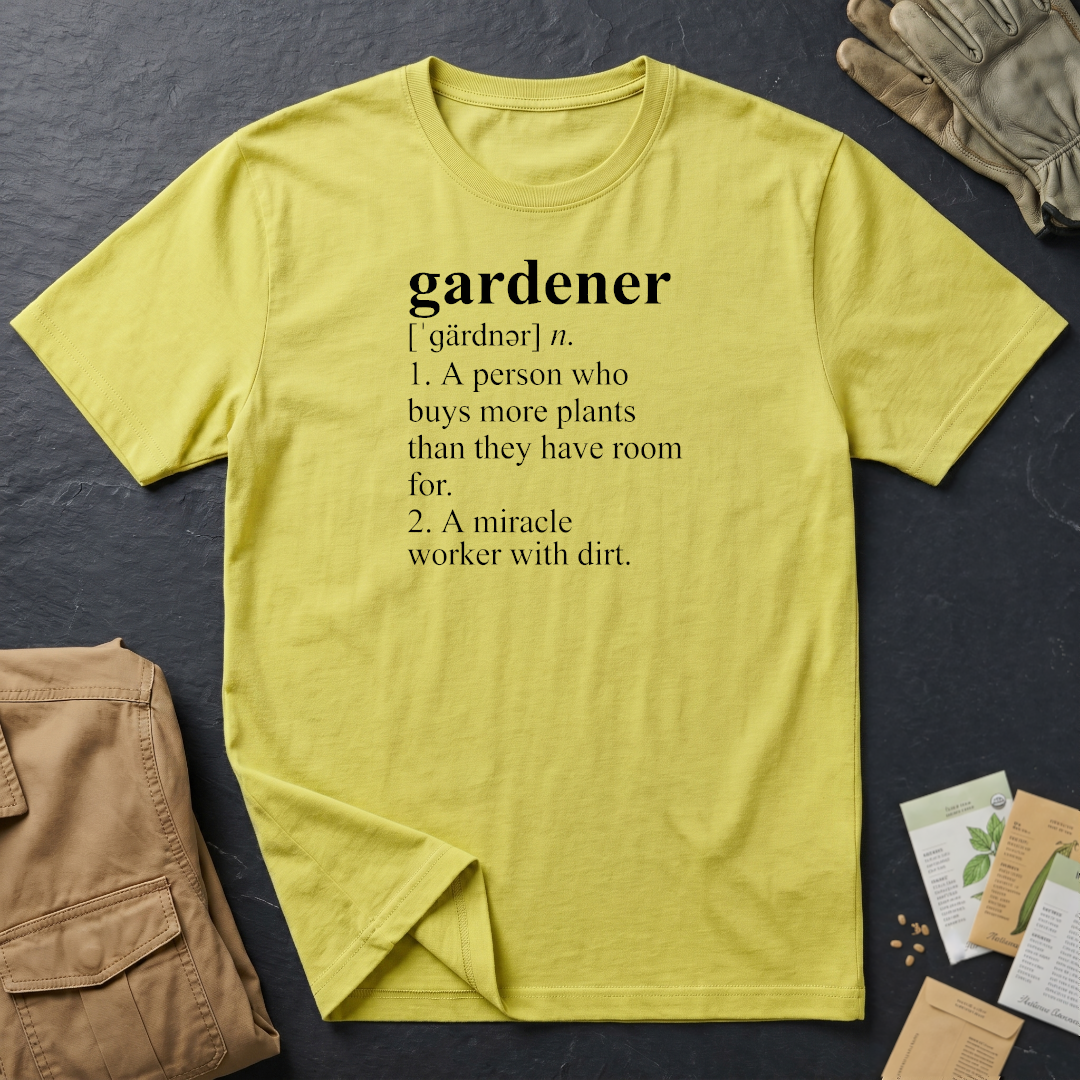 Gardener Definition T-Shirt