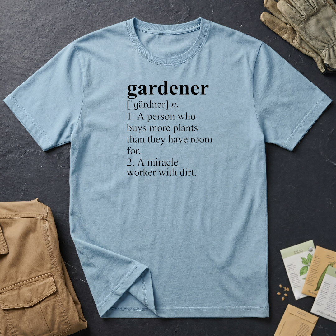 Gardener Definition T-Shirt