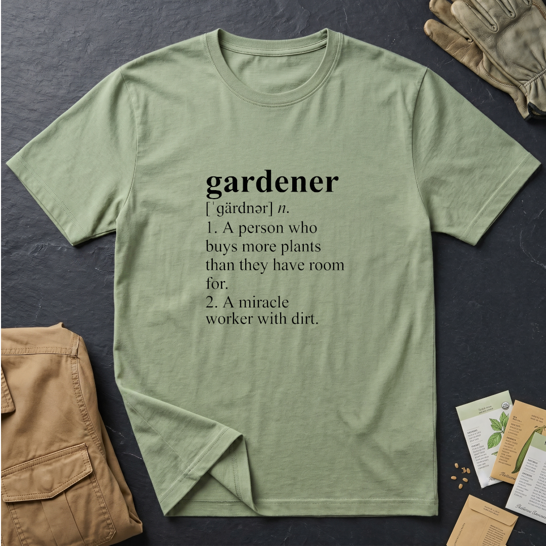 Gardener Definition T-Shirt