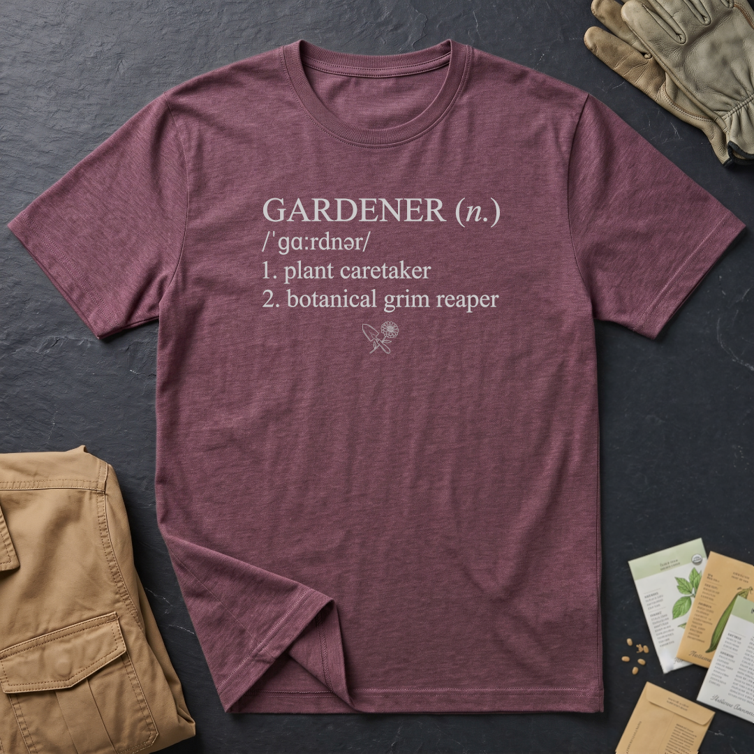 Gardener Definition 2 T-Shirt