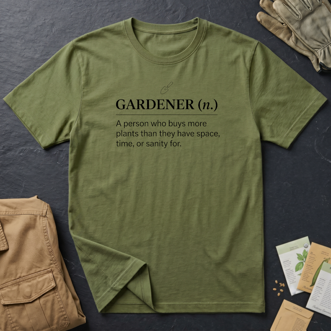 Gardener Definition 3 T-Shirt