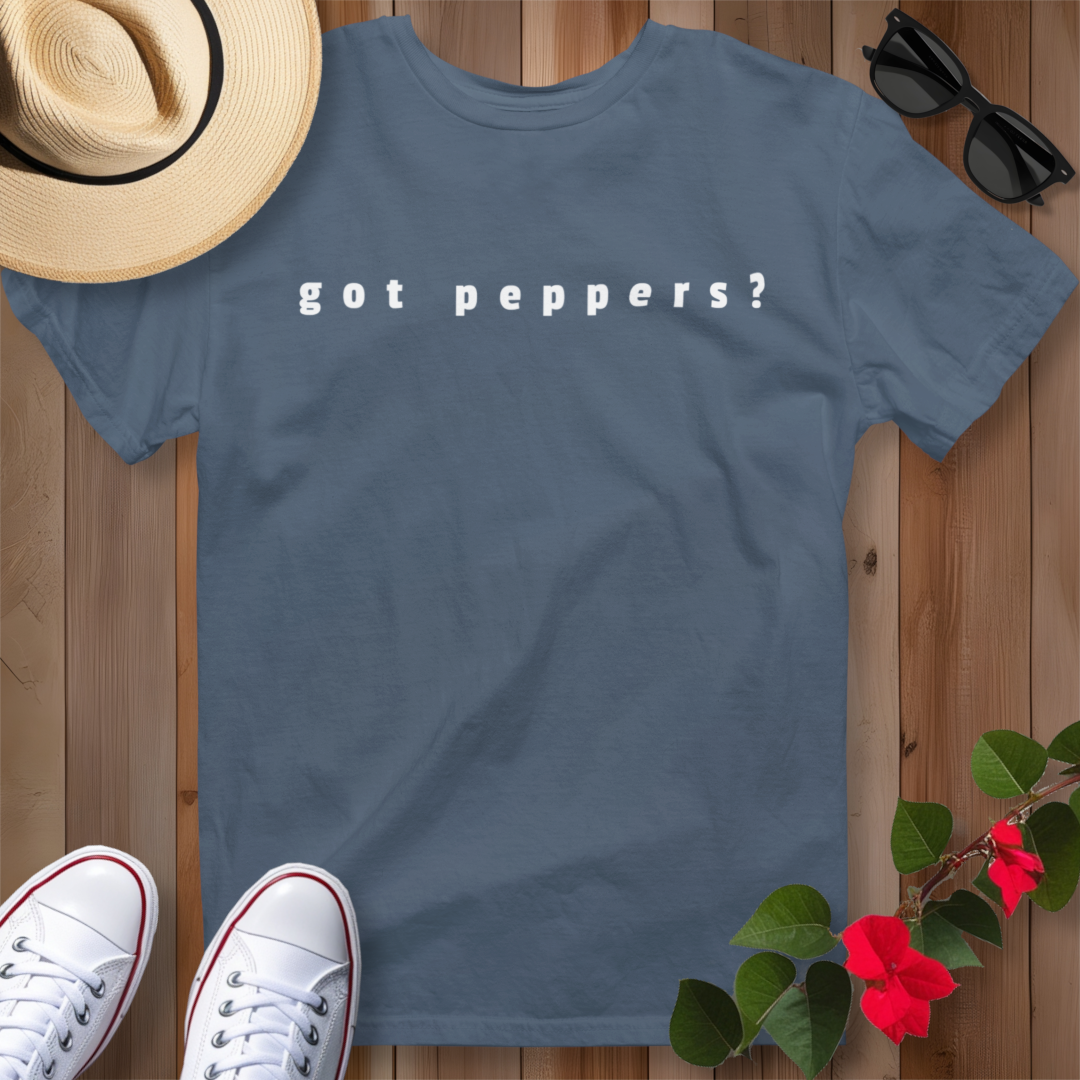 Got Peppers? T-Shirt