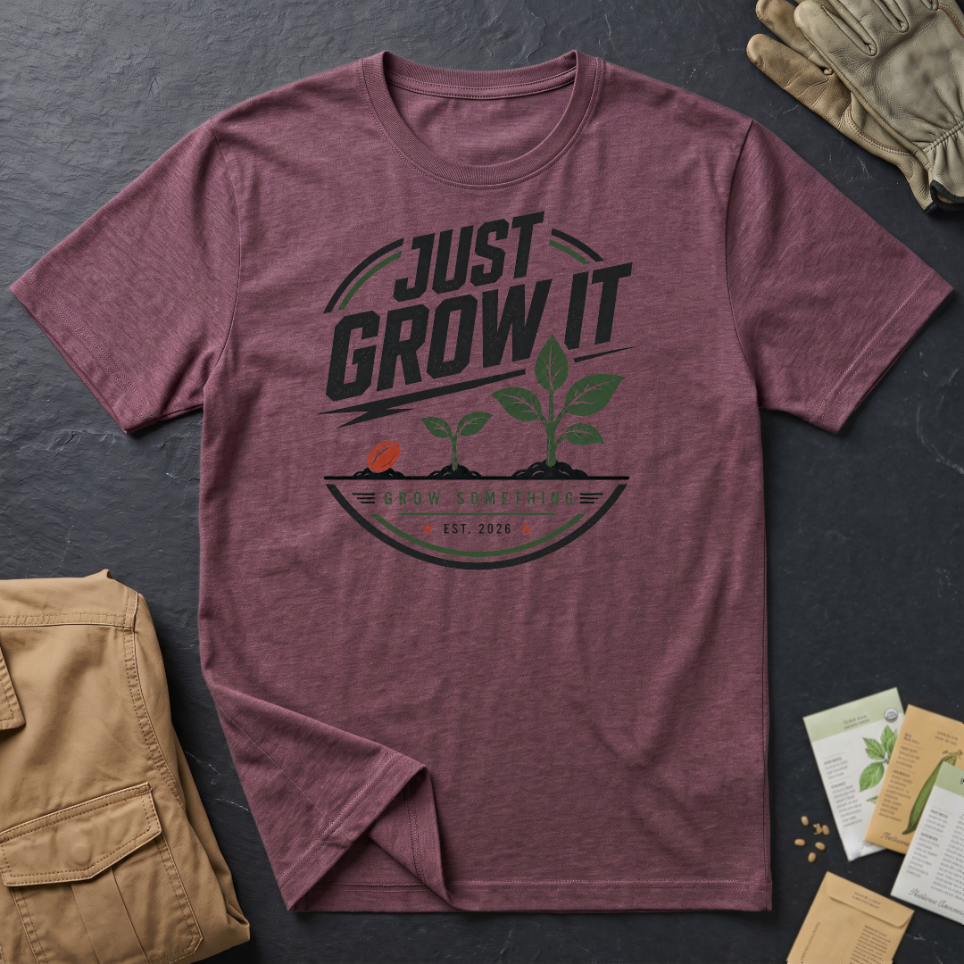 Grow It T-Shirt