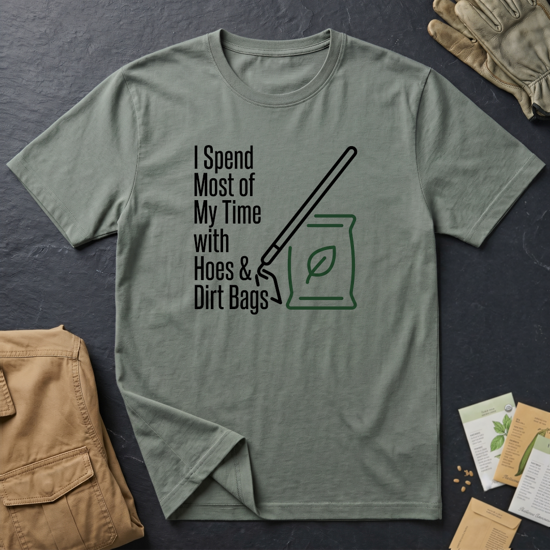 Hoes & Dirt Bags 2 T-Shirt