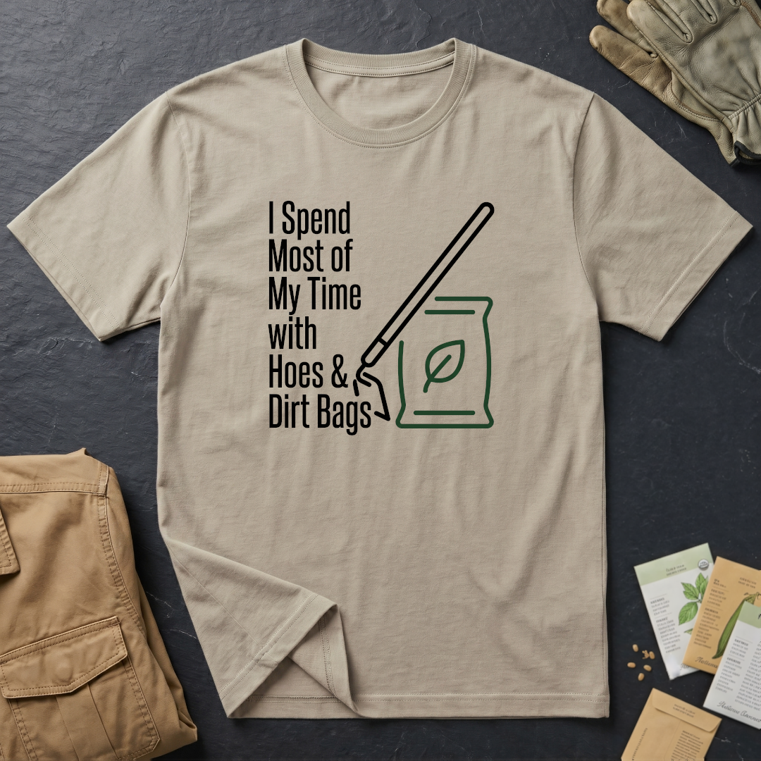 Hoes & Dirt Bags 2 T-Shirt