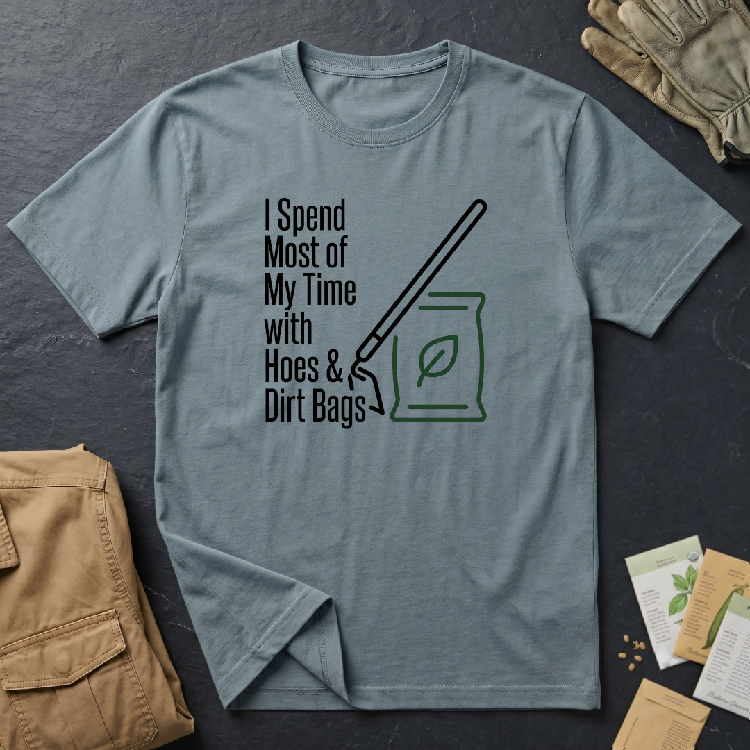 Hoes & Dirt Bags 2 T-Shirt